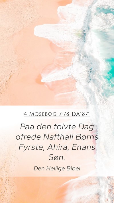 4 Mosebog 7:78 DA1871 Bible Verse Image