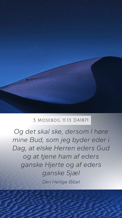 5 Mosebog 11:13 DA1871 Bible Verse Image