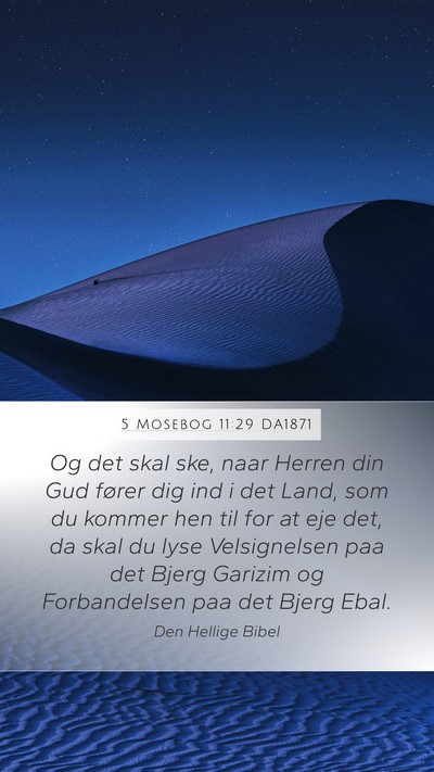 5 Mosebog 11:29 DA1871 Bible Verse Image