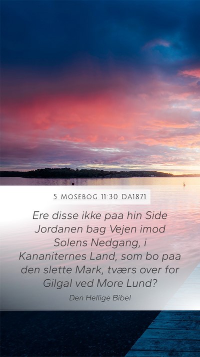 5 Mosebog 11:30 DA1871 Bible Verse Image