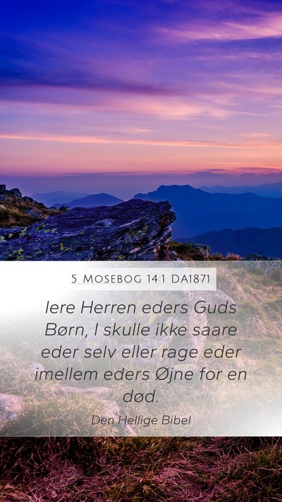 5 Mosebog 14:1 DA1871 Bible Verse Image