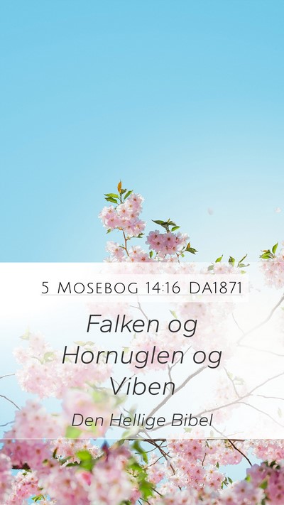 5 Mosebog 14:16 DA1871 Mobile Phone Wallpaper - Falken og Hornuglen og - Mobile Bible Verse Wallpaper