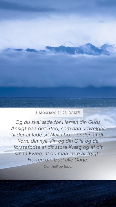 5 Mosebog 14:23 DA1871 Bible Verse Image