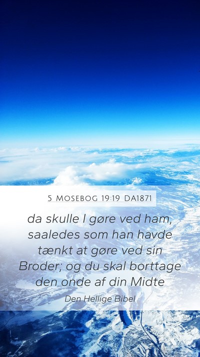 5 Mosebog 19:19 DA1871 Bible Verse Image