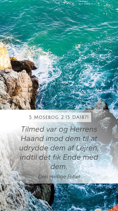 5 Mosebog 2:15 DA1871 Bible Verse Image