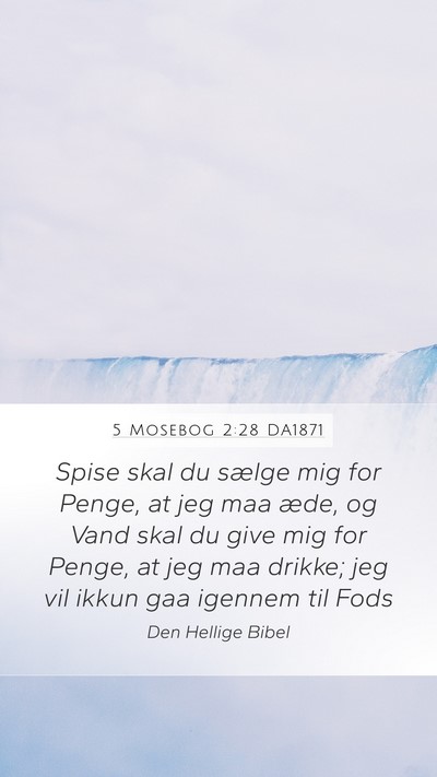 5 Mosebog 2:28 DA1871 Bible Verse Image