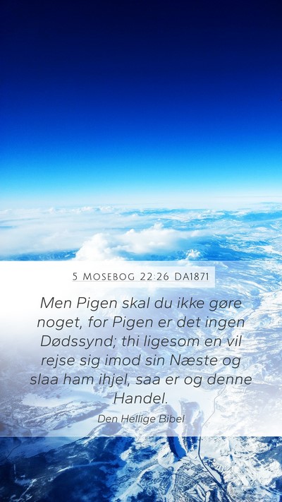 5 Mosebog 22:26 DA1871 Bible Verse Image