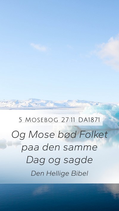 5 Mosebog 27:11 DA1871 Bible Verse Image
