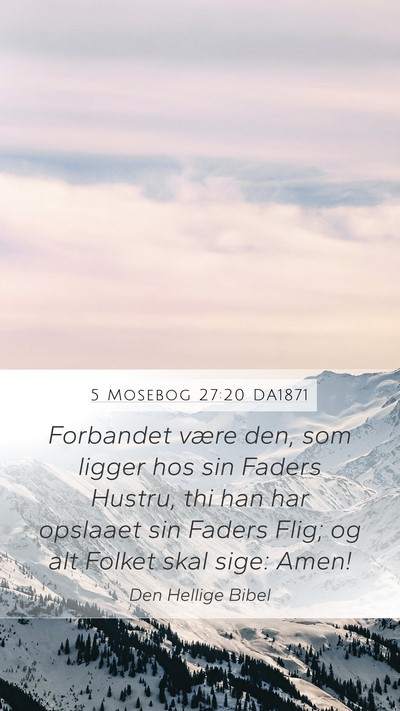5 Mosebog 27:20 DA1871 Bible Verse Image