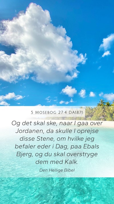 5 Mosebog 27:4 DA1871 Bible Verse Image
