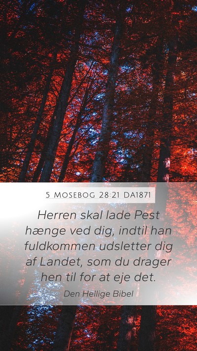 5 Mosebog 28:21 DA1871 Bible Verse Image