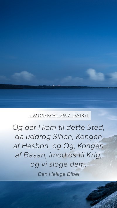 5 Mosebog 29:7 DA1871 Bible Verse Image