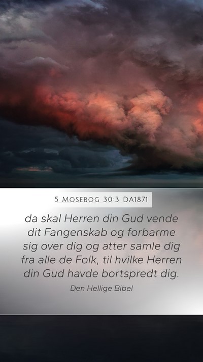 5 Mosebog 30:3 DA1871 Bible Verse Image