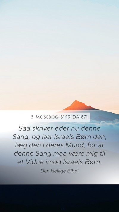 5 Mosebog 31:19 DA1871 Bible Verse Image