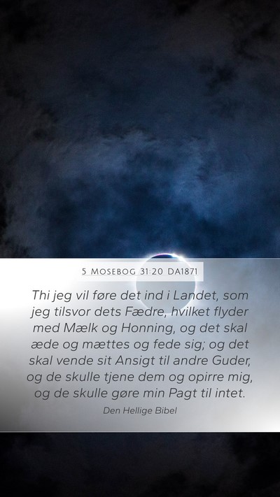 5 Mosebog 31:20 DA1871 Bible Verse Image
