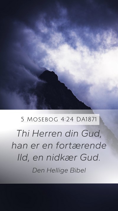 5 Mosebog 4:24 DA1871 Bible Verse Image