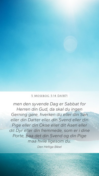 5 Mosebog 5:14 DA1871 Bible Verse Image