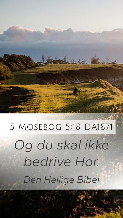 5 Mosebog 5:18 DA1871 Bible Verse Image