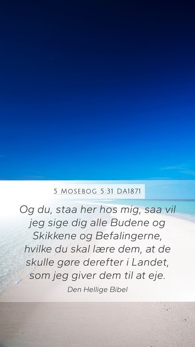 5 Mosebog 5:31 DA1871 Bible Verse Image