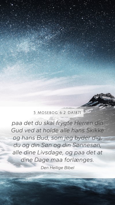 5 Mosebog 6:2 DA1871 Bible Verse Image
