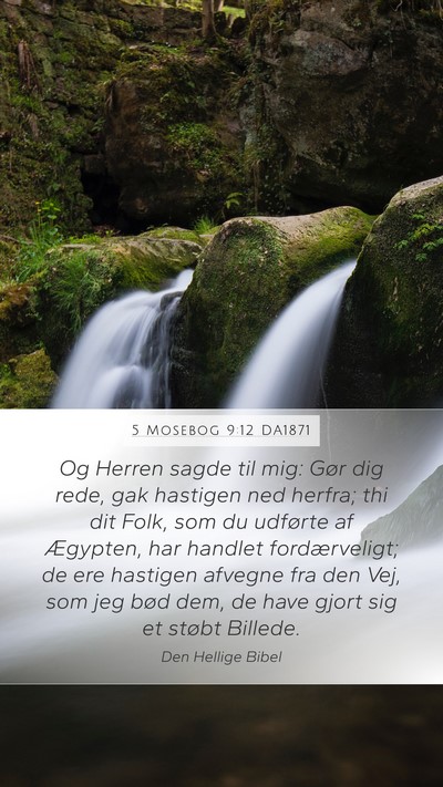 5 Mosebog 9:12 DA1871 Bible Verse Image
