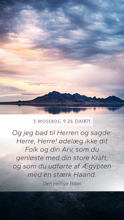 5 Mosebog 9:26 DA1871 Bible Verse Image