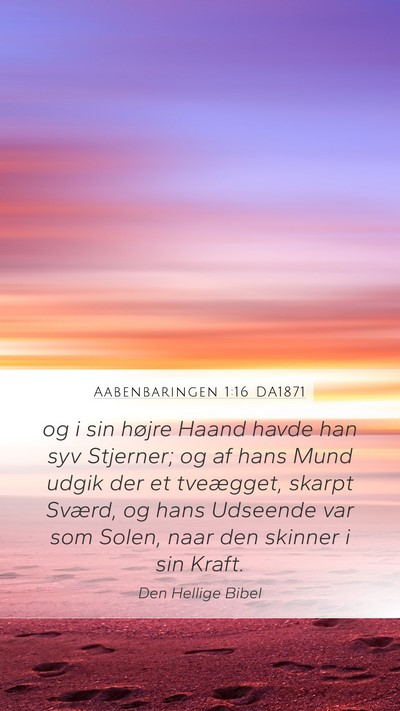 Aabenbaringen 1:16 DA1871 Bible Verse Image