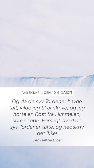 Aabenbaringen 10:4 DA1871 Bible Verse Image