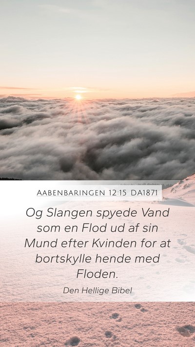 Aabenbaringen 12:15 DA1871 Bible Verse Image