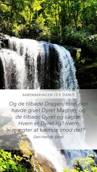 Aabenbaringen 13:4 DA1871 Bible Verse Image