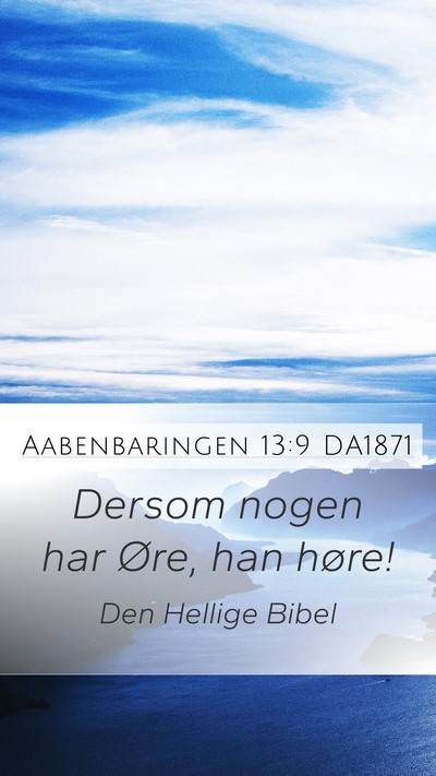 Aabenbaringen 13:9 DA1871 Bible Verse Image