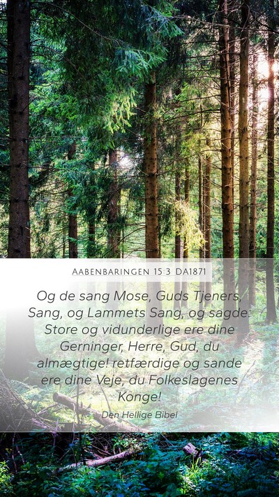 Aabenbaringen 15:3 DA1871 Bible Verse Image