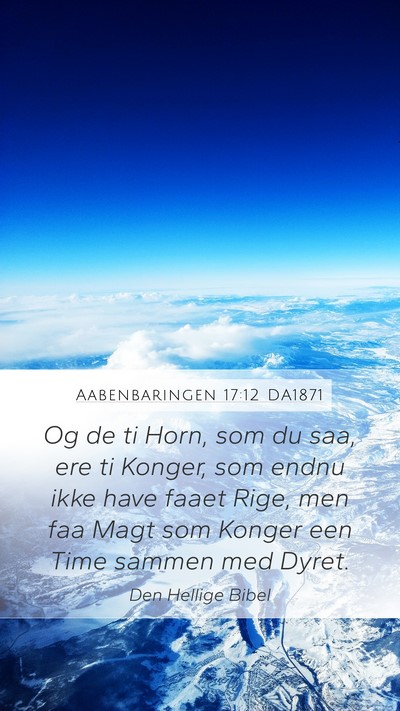 Aabenbaringen 17:12 DA1871 Bible Verse Image