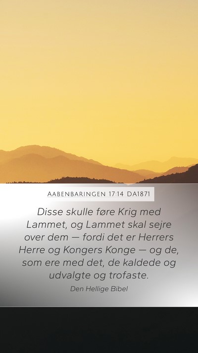 Aabenbaringen 17:14 DA1871 Bible Verse Image
