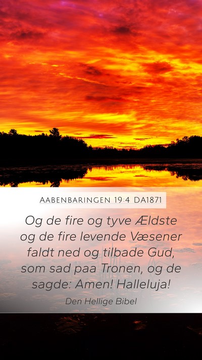 Aabenbaringen 19:4 DA1871 Bible Verse Image