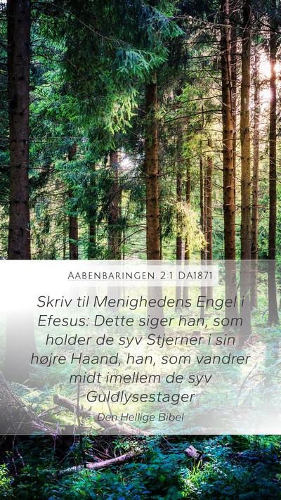 Aabenbaringen 2:1 DA1871 Bible Verse Image