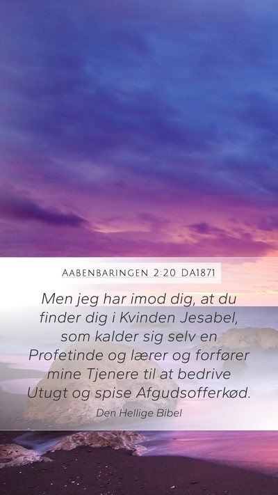 Aabenbaringen 2:20 DA1871 Bible Verse Image