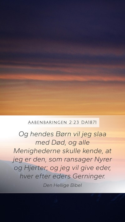 Aabenbaringen 2:23 DA1871 Bible Verse Image