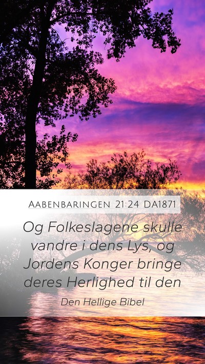 Aabenbaringen 21:24 DA1871 Bible Verse Image