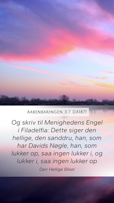 Aabenbaringen 3:7 DA1871 Bible Verse Image