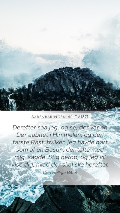 Aabenbaringen 4:1 DA1871 Bible Verse Image