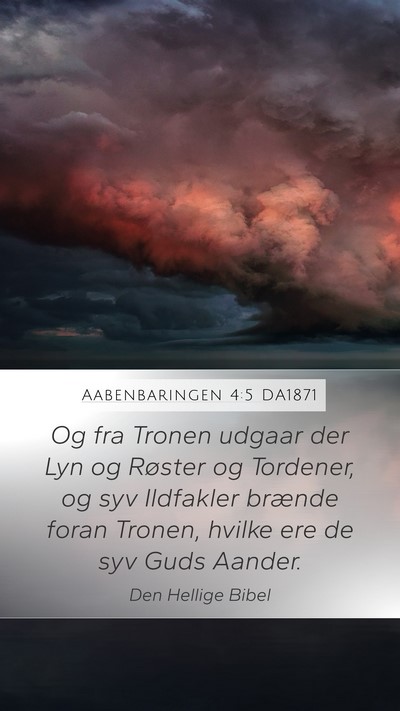 Aabenbaringen 4:5 DA1871 Bible Verse Image