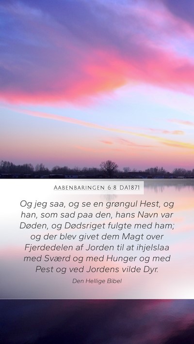 Aabenbaringen 6:8 DA1871 Bible Verse Image