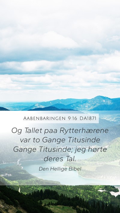 Aabenbaringen 9:16 DA1871 Bible Verse Image