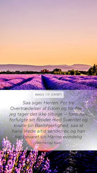 Amos 1:11 DA1871 Bible Verse Image
