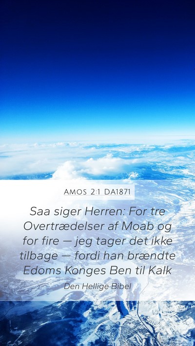 Amos 2:1 DA1871 Bible Verse Image