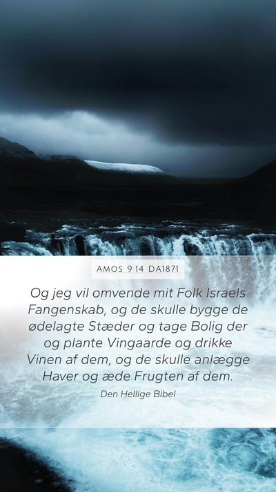 Amos 9:14 DA1871 Bible Verse Image