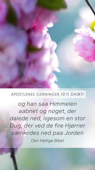 Apostlenes Gerninger 10:11 DA1871 Bible Verse Image