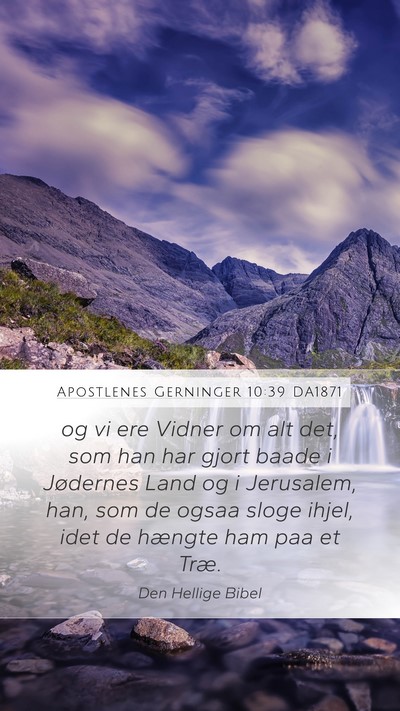 Apostlenes Gerninger 10:39 DA1871 Bible Verse Image