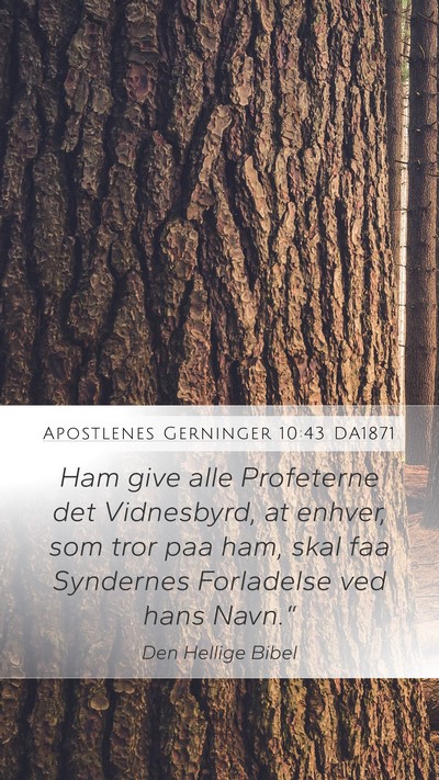 Apostlenes Gerninger 10:43 DA1871 Bible Verse Image